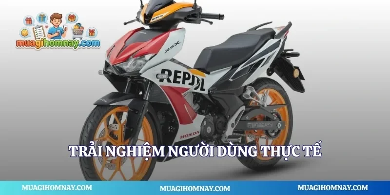 Trải nghiệm người dùng thực tế